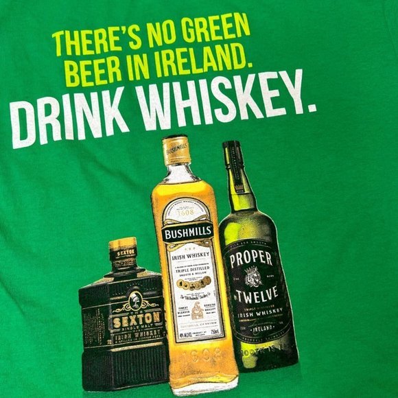 There’s No Green Beer In Ireland Drink Whiskey T-Shirt Large - Picture 2 of 5